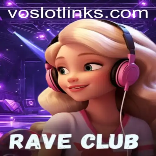 RaveClub: An Immersive Experience in the World of VOSLOT