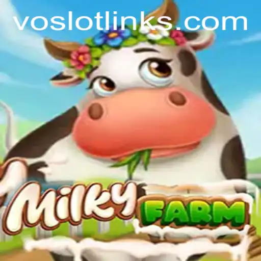 Explore the Enchanting World of MilkyFarm with VOSLOT