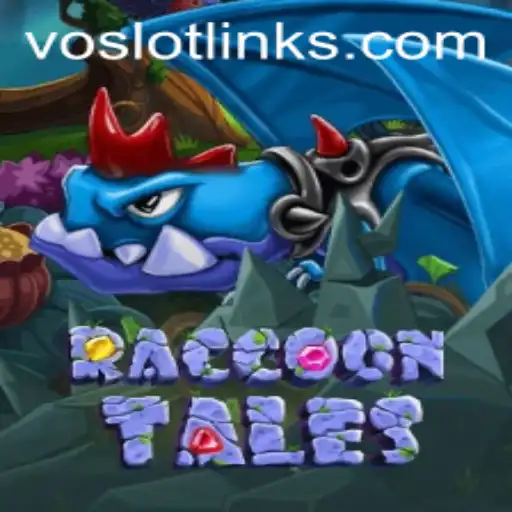 Embark on an Adventure with RaccoonTales and VOSLOT
