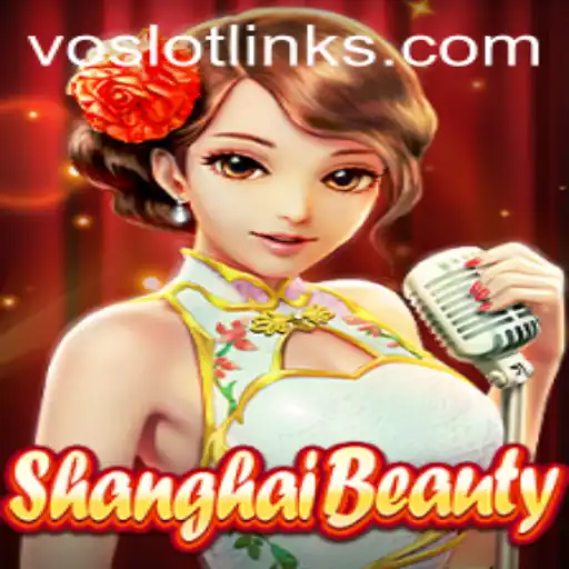 Explore the Allure of ShanghaiBeauty on VOSLOT